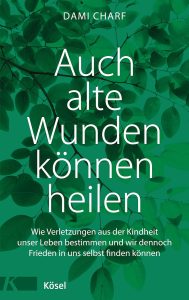 Buch: Auch alte Wunden können heilen