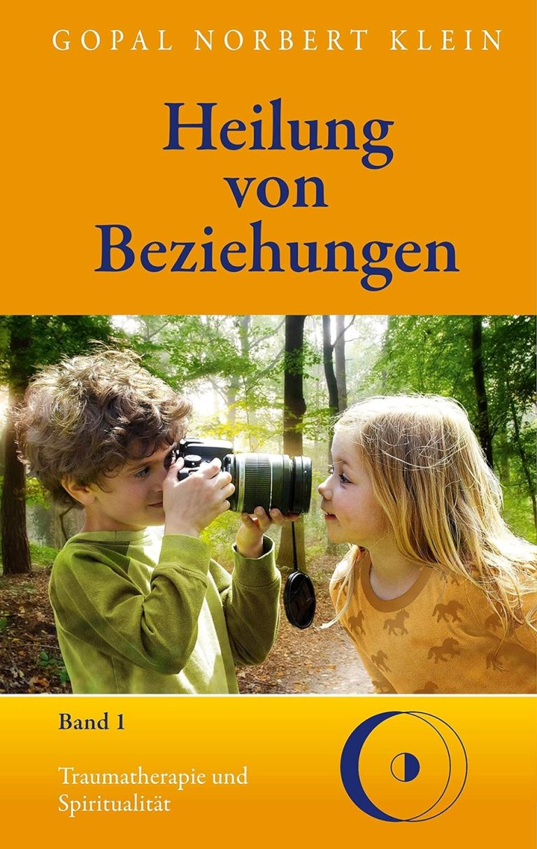 Buch: Heilung von Beziehungen Teil 1